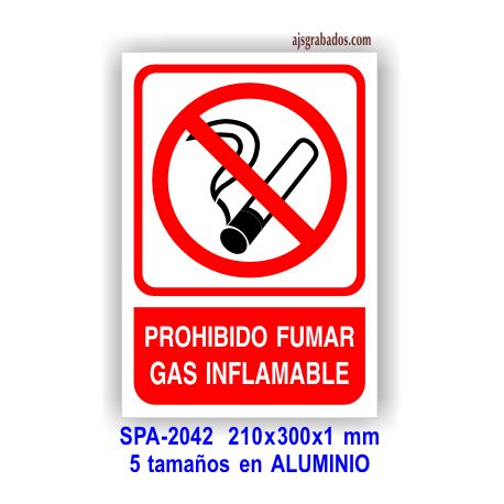 Señal PROHIBIDO fumar gas inflamable