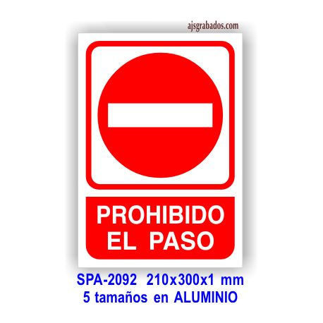 Señal PROHIBIDO el PASO