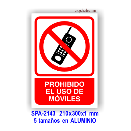 Señal PROHIBIDO el uso de móviles