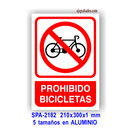 Señal PROHIBIDO bicicletas