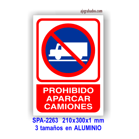 Señal PROHIBIDO aparcar camiones