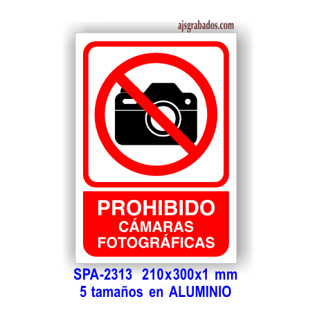 Señal PROHIBIDO cámaras fotográficas