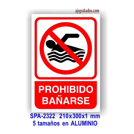 Señal PROHIBIDO BAÑARSE