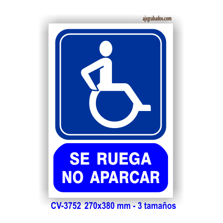 Placa se ruega NO APARCAR, salida discapacitados