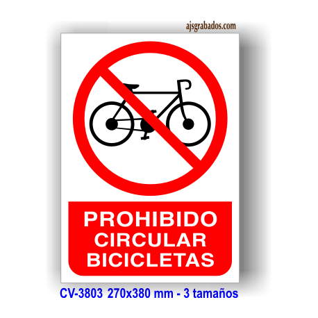 Prohibido circular bicicletas