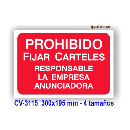 Placa PROHIBIDO Fijar Carteles