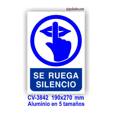 Placa se ruega SILENCIO