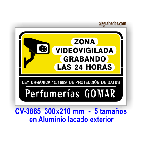 Placa zona videovigilada las 24 horas, personalizable a cualquier idioma