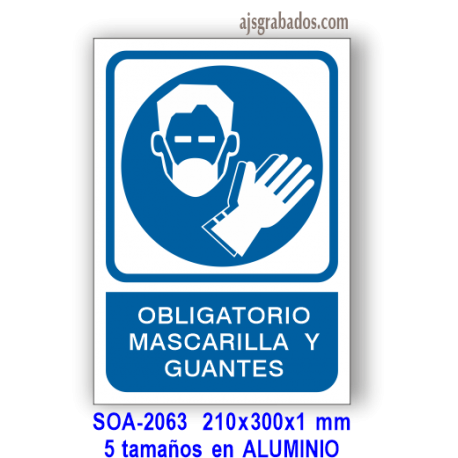 Señal OBLIGATORIO mascarilla y guantes