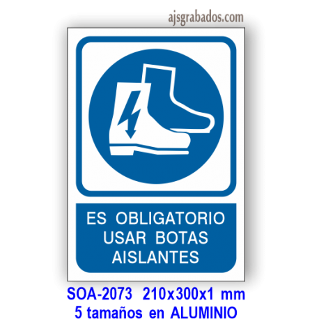 Señal OBLIGATORIO usar botas aislantes