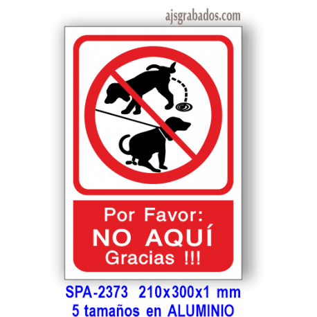 Señal EVITE que su perro Orine o Defeque AQUÍ