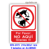 Señal EVITE que su perro Orine o Defeque AQUÍ