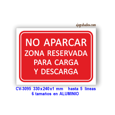 NO Aparcar Carga Descarga