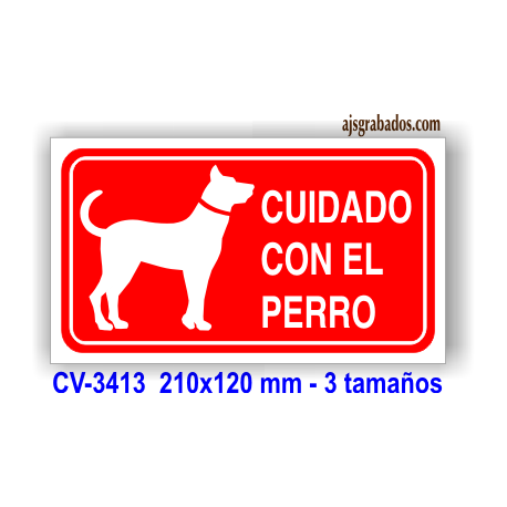 Placa precaución perros