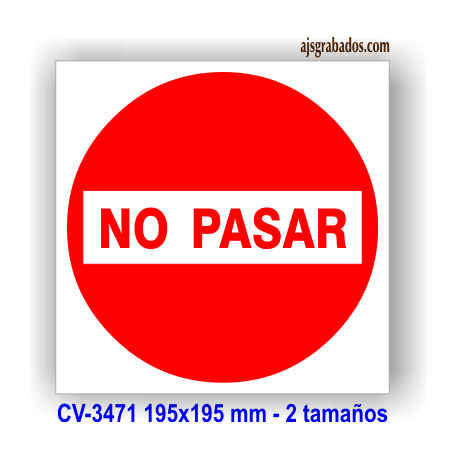 Placa NO pasar