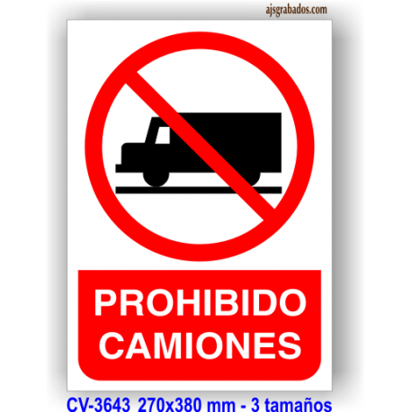 Placa prohibido camiones